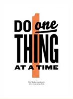 do_one_thing_at_time_New