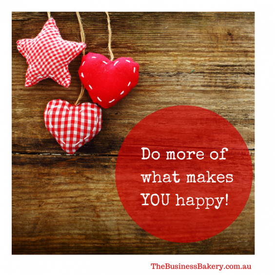 Do more of what makes you happy