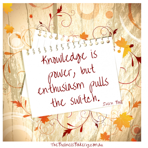 “Knowledge is power, but enthusiasm