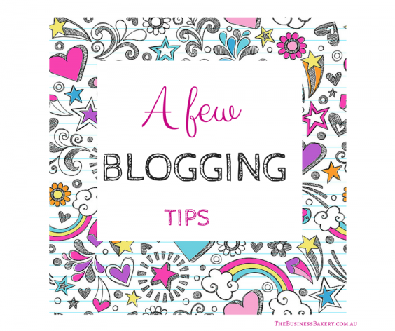 A few blogging tips