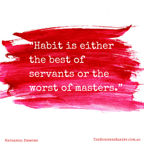 habit is either the best of servants